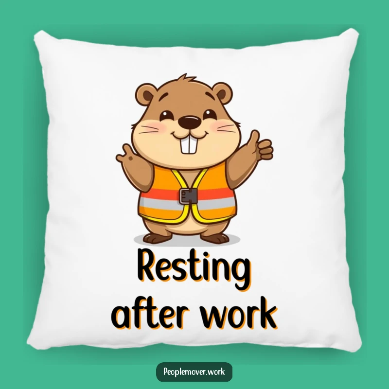 Funny Beaver Safety Pillow - Cozy Construction Humor Decor