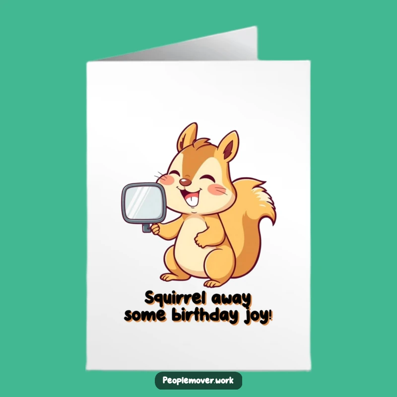 Free Printable Birthday Card: Squirrel's Grin for a Fun Ride!